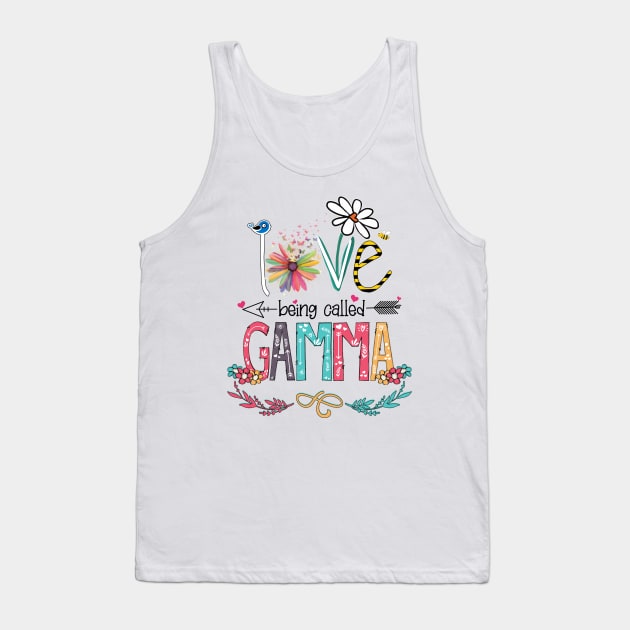 Love Being Called Gamma Happy Mother's Day Tank Top by KIMIKA